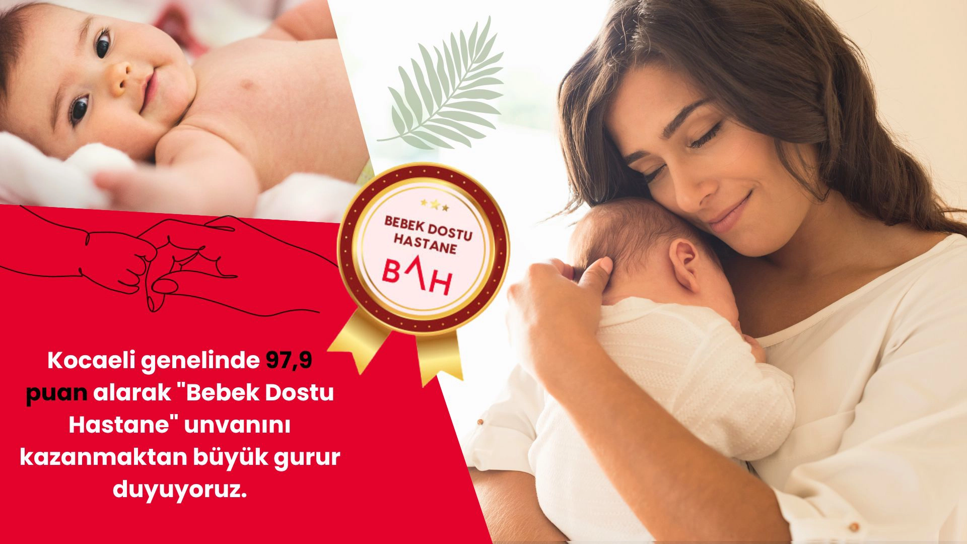 Bebek Dostu Hastane Seçildik!